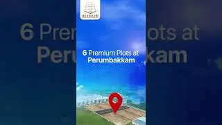 Vasakkaal | 6 Premium Plots near Perumbakkam |  #chennaiplots #realestate #chennai #home