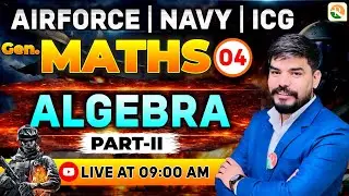 Algebra # 2 | Airforce, Navy | Airforce Maths Classes | Maths Class  for Airforce