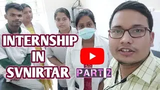 How to join internship program in SVNIRTAR ? part- 2 || What is the procedure to join internship ?