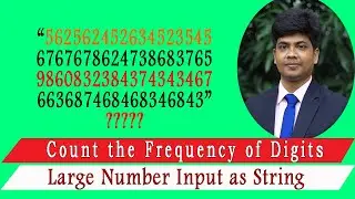 Code for Love 46, How to Count the Frequency of Digits in a Large Number Using C++ | Input as String