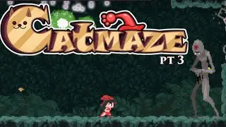 CATMAZEs & Monsters (Part 3)