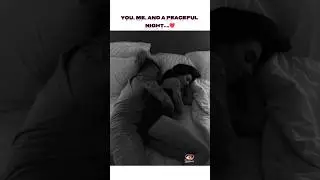 You, me, and a peaceful night || 💞 Tag your love✨ || #SAAIN02 DAY (34/365) #love #shorts #viral ❤️