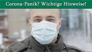 Corona-Panik? Wichtige Hinweise von Dr. Wiechert