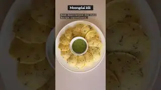 Moongdal Idli #idli #idlirecipe #breakfast #instantfood #moongdalidli #youtubeshorts #shorts #reels