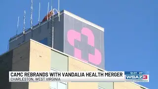CAMC rebrands with Vandalia Health merger