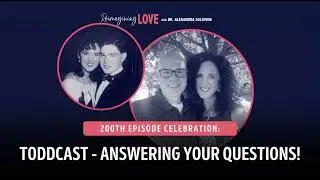 200th Episode Celebration: Toddcast - Answering Your Questions!
