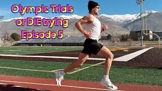 EPISODE 5 - Olympic Trials or DIE Trying