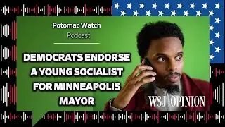 Democrats Endorse a Young Socialist for Minneapolis Mayor