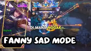 FANNY SAD MODE -MOBILE LEGENDS BANG BANG #mlbb #mlbbcreatorcamp