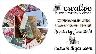 Laura Milligan's Christmas in July Event! Register Now!