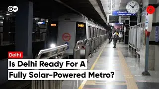Delhi on track for fully solar-powered metro