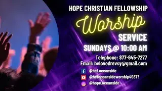 HCF WORSHIP SERVICE 12-15-2024