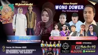LIVE Malam Sintren Dangdut WONG DOWER | Hajat Bpk. ATIM (Wartim) - Ibu MASRIAH | Jum'at, 24 10 2025