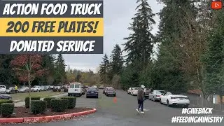 Action Food Truck giving back! 200 free plates in 2 hours. Day in the life. #FoodTruckLife HD 1080p