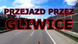 PRZEJAZD PRZEZ GLIWICE 1 #gliwice