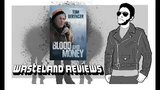 Blood and Money Wasteland Review