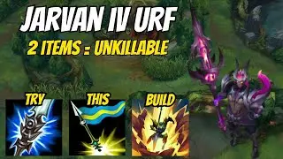 These 2 Items Make Jarvan UNKILLABLE In URF 2025