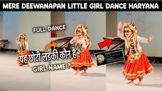 Mere Deewanapan Haryana little girl dance Video | Instagram Viral Haryanvi Little Girl Dance