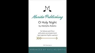 O Holy Night -  Vocal Solo with choir, piano and optional rhythm section. Sheet Music!