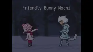 Let's play: Friendly Bunny Mochi [1]