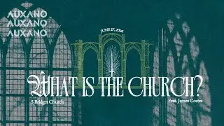 Auxano 2026 | Equipping the Church to Stand in Wake of Opposition