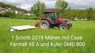 1 Schritt 2019 Mähen mit Case Farmall 95 A und Kuhn GMD 800