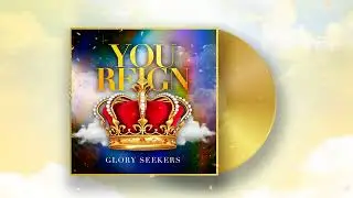 You Reign (Official Audio)