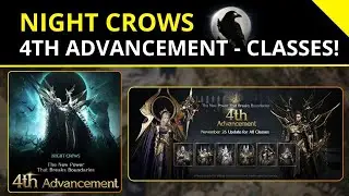 Night Crows: All About the 4th Ascension Classes!