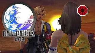 Longplay - 100% Final Fantasy X HD Remaster #03