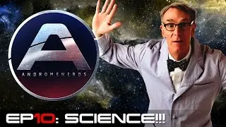Andromenerds Mass Effect: Andromeda Podcast | Episode 10: SCIENCE!!!
