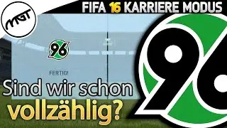 Sind wir schon vollz&auml;hlig? - Hannover 96 #22 - FIFA 16 Karrieremodus