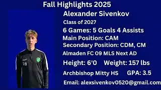 Fall 2025 Highlights Alexander Sivenkov (2027)