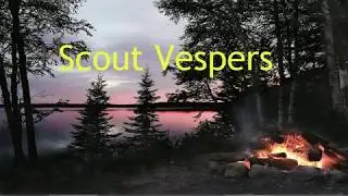 Scout Vespers