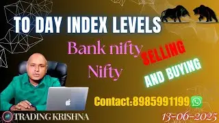 TO DAY INDEDX LEVELS//TRADING KRISHNA//13-6-2025