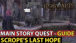 How To Complete Main Story Quest - Scrope's Last Hope - لغز - Hogwarts Legacy شرح