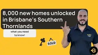 8,000 New Homes UNLOCKED in Brisbane&rsquo;s Southern Thornlands - what you need to know&hellip;