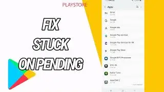 How To Fix And Solve Google Play Store Stuck On Pending