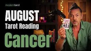 Cancer August Tarot: Learning The art Of Becoming Truly Independent & Attractive. A New Dawn Awaits!