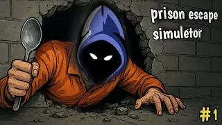 I Escape From Prison With Only One Spoon || PRISON ESCAPE SIMULATOR GAMEPLAY #1