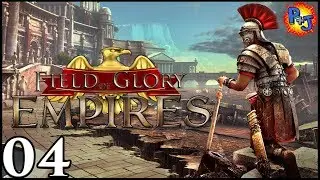 Let's Play Field of Glory: Empires | Rome Gameplay Episode 4