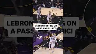 #CS : LBJ PUTTING ON A PASSING CLINIC! 🤯