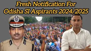 Odisha SI Re-Exam Fresh Notification 2024-25