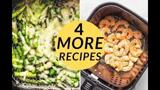 4 MORE Air Fryer Recipes for Beginners!