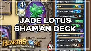 [Hearthstone] Jade Lotus Shaman Deck - Mean Streets of Gadgetzan