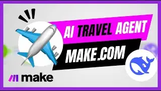 Automate Flights with this AI Travel Agent with Make.com and DeepSeek (No Code) ✈️