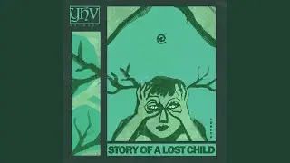 Story of a Lost Child