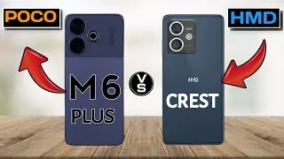 poco m 6 plus vs hmd crest 5 g