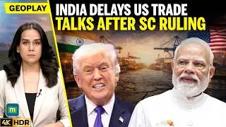US Stops &lsquo;Illegal Tariffs&rsquo; After Supreme Court Ruling, India Delays Trade Talks | Trump Tariffs