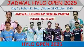 Jadwal Hylo Open 2025 Hari Ini │ Day 2 / Babak 32 Besar │ 6 Wakil Indonesia di Babak 32 Besar │