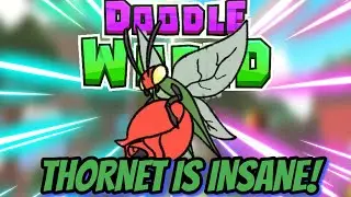 YOU SHOULD USE THORNET NOW! - Doodle World PVP